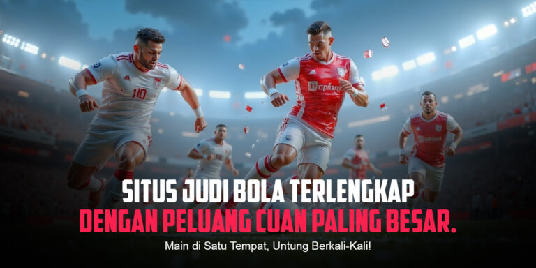 Mengenal Taruhan Bola Asian Handicap: Strategi Menang Lebih Mudah