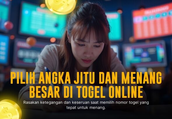 Mengenal Rahasia Menang Togel Singapore yang Belum Banyak Orang Tahu